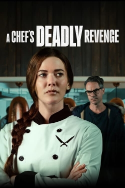 Watch A Chef's Deadly Revenge free movies