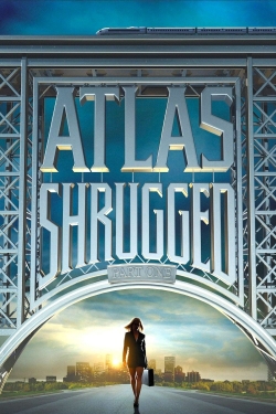 Watch Atlas Shrugged: Part I free movies