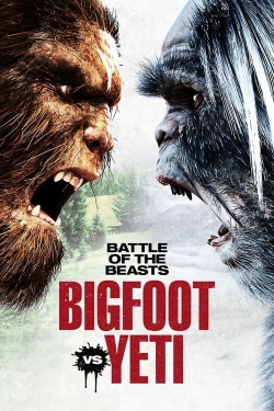 Watch Battle of the Beasts: Bigfoot vs. Yeti free movies