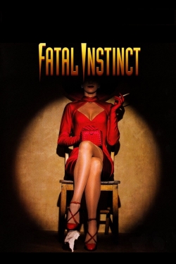 Watch Fatal Instinct free movies