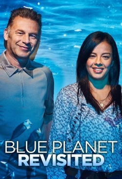 Watch Blue Planet Revisited free movies