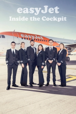 Watch easyJet: Inside the Cockpit free movies