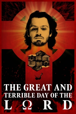 Watch The Great and Terrible Day of the Lord free movies