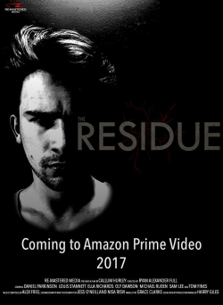 Watch The Residue: Live in London free movies