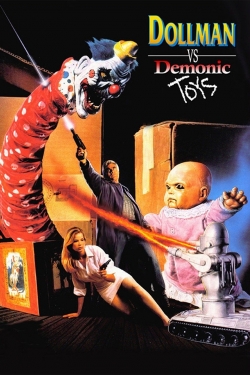 Watch Dollman vs. Demonic Toys free movies