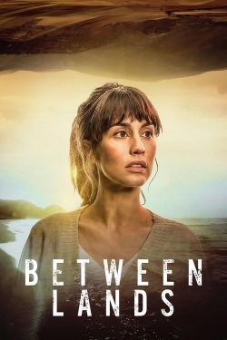 Watch Between Lands free movies