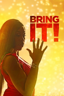 Watch Bring It! free movies