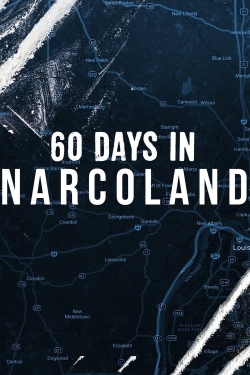 Watch 60 Days In: Narcoland free movies