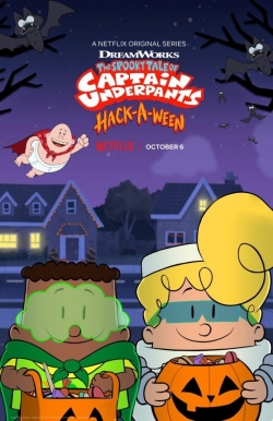 Watch The Spooky Tale of Captain Underpants Hack-a-ween free movies