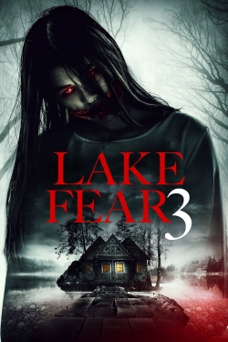 Watch Lake Fear 3 free movies