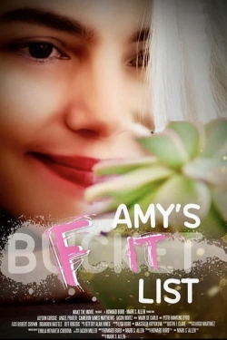 Watch Amy's F**k It List free movies