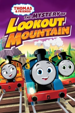 Watch Thomas & Friends: The Mystery of Lookout Mountain free movies