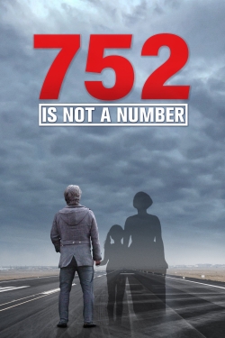 Watch 752 Is Not a Number free movies