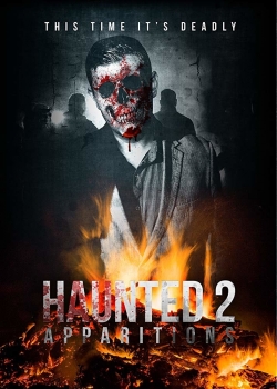 Watch Haunted 2: Apparitions free movies