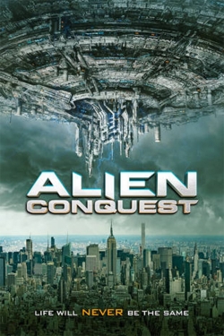 Watch Alien Conquest free movies