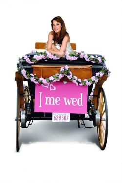 Watch I Me Wed free movies