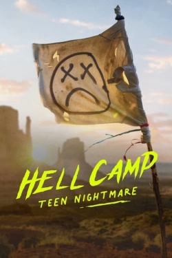 Watch Hell Camp: Teen Nightmare free movies