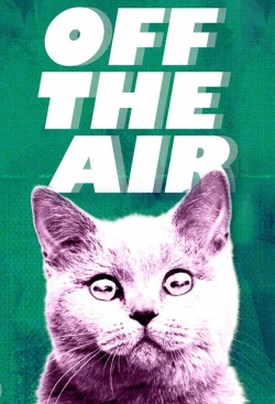 Watch Off the Air free movies