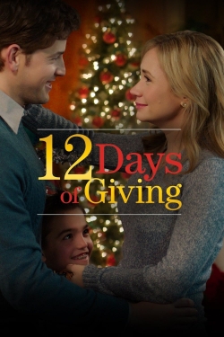 Watch 12 Days of Giving free movies