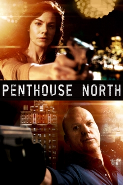 Watch Penthouse North free movies