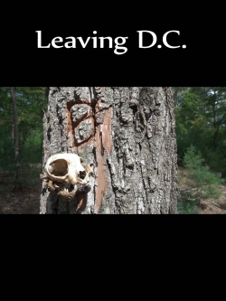 Watch Leaving D.C. free movies