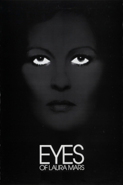 Watch Eyes of Laura Mars free movies