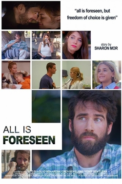 Watch All Is Foreseen free movies