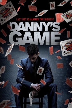 Watch Danny's Game free movies