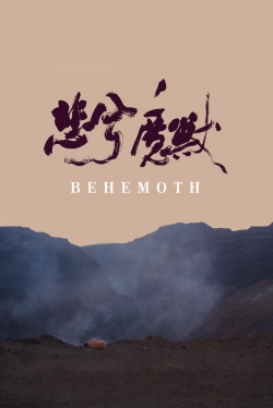 Watch Behemoth free movies