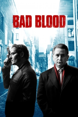 Watch Bad Blood free movies