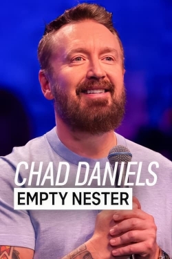 Watch Chad Daniels: Empty Nester free movies