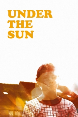 Watch Under the Sun free movies