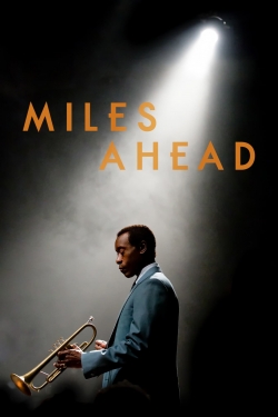 Watch Miles Ahead free movies