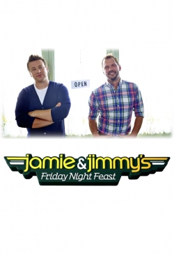 Watch Jamie and Jimmy's Friday Night Feast free movies