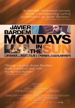 Watch Mondays in the Sun free movies