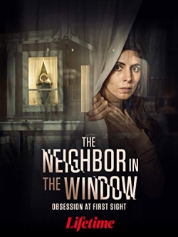 Watch The Neighbor in the Window free movies