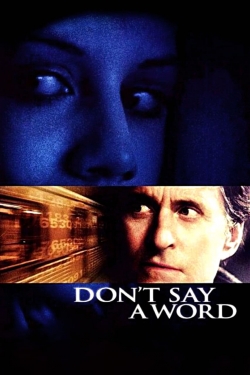 Watch Don't Say a Word free movies