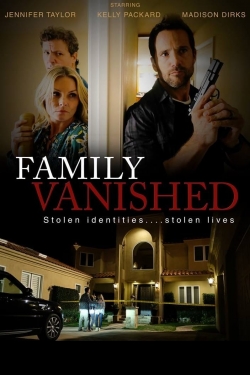 Watch Family Vanished free movies