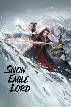 Watch Snow Eagle Lord free movies