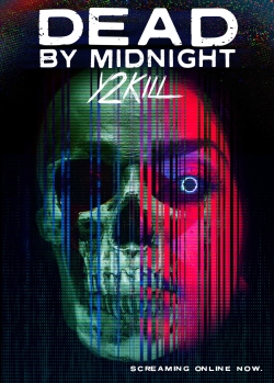 Watch Dead by Midnight (Y2Kill) free movies