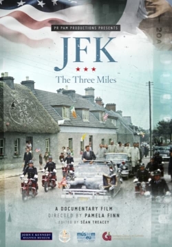 Watch JFK: The Three Miles free movies