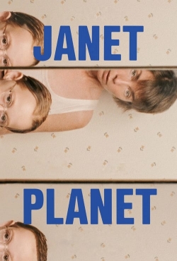 Watch Janet Planet free movies