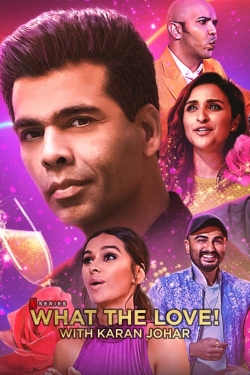 Watch What the Love! with Karan Johar free movies