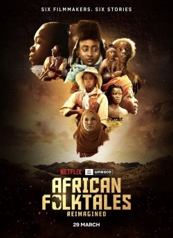 Watch African Folktales Reimagined free movies