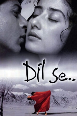 Watch Dil Se.. free movies