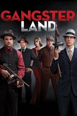 Watch Gangster Land free movies