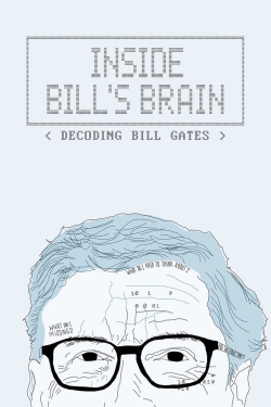 Watch Inside Bill's Brain: Decoding Bill Gates free movies