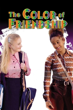 Watch The Color of Friendship free movies