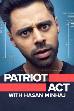 Watch Patriot Act with Hasan Minhaj free movies