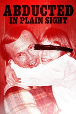 Watch Abducted in Plain Sight free movies